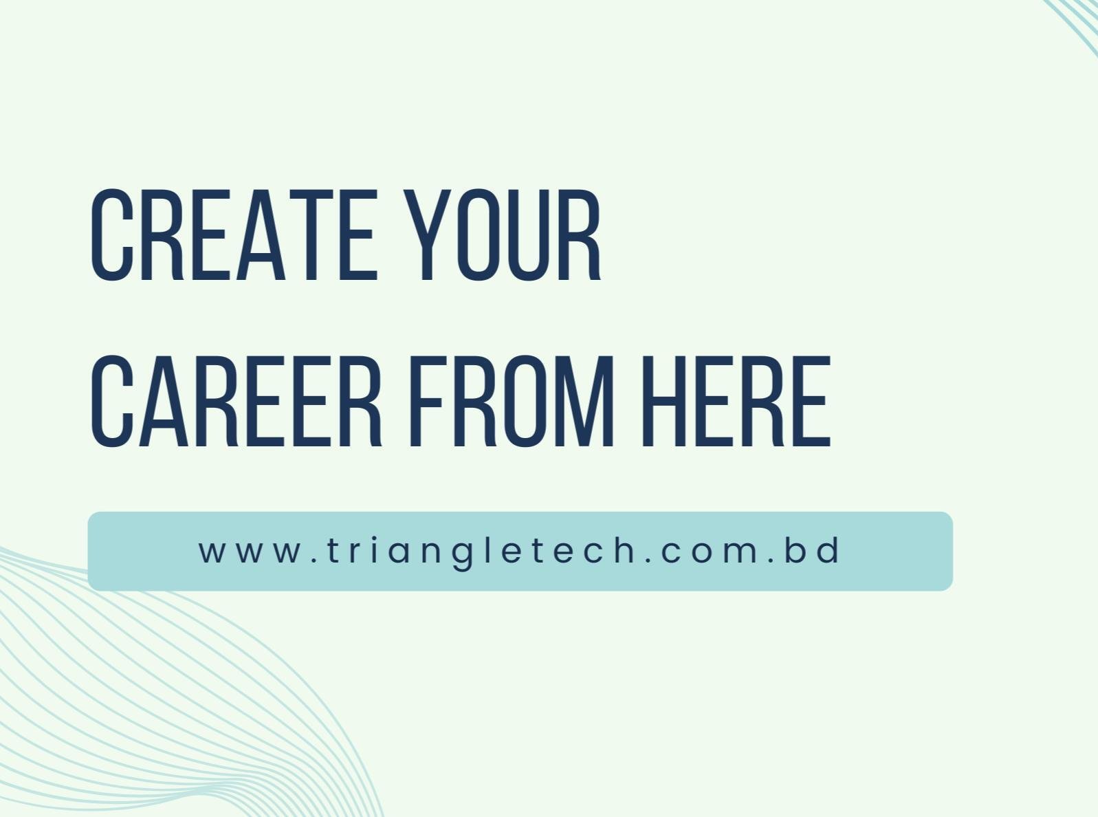 Create career at Triangle Technologies Ltd.